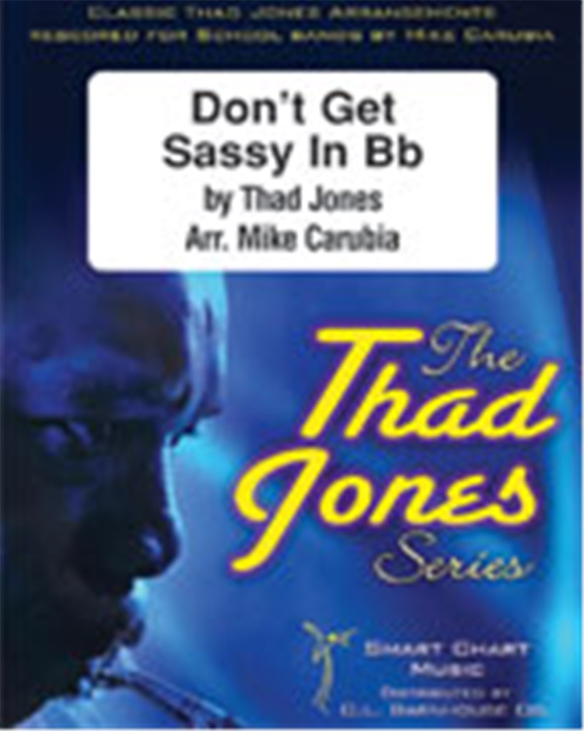 Don't Get Sassy in Bb